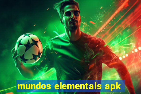 mundos elementais apk